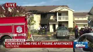 Crews battle fire at Prairie Apartments in South Bend