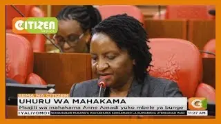 Msajili wa mahakam Anne Amadi yuko mbele ya bunge
