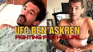 UFC Fighter Is Fighting For His Life || Ben Askren