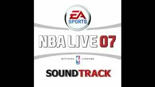 NBA Live 07 OST - Loading Song I Like