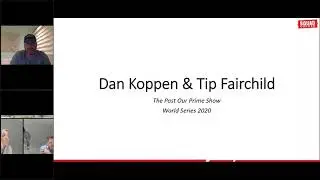 Dan Koppen & Tip Fairchild-Past Our Prime: World Series