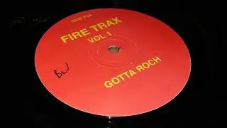 Fire Trax Vol 1 - Bust It!