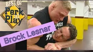 Perk at Play -  Brock Lesnar