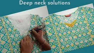 how to fix deep neck in kurta | deep neck solutions | deep neck hack |