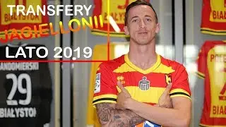 TRANSFERY JAGIELLONII | LATO 2019