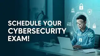 Ultimate Guide to Scheduling Your Cybersecurity Exam | Achieve Certification Success