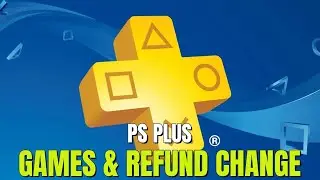 PS Plus FREE Games Revealed! Sony Refund Overhaul & PS Casino Future!