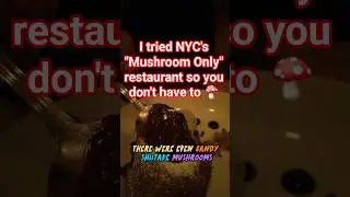 Tried NYC&rsquo;s all-mushroom restaurant! 🍄  #NYCFoodie #MiniVlog #mushroom #nyc