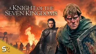 Knight of the Seven Kingdoms: Your Complete Dunk & Egg Guide