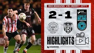 Defeat in Dublin - Bohemians 2-1 Derry City - LOI Highlights - 15/03/2024
