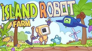 Island Robot Farm Gameplay
