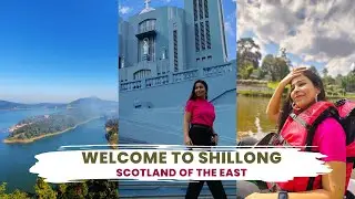 SHILLONG-Meghalaya | North-East India | TRAVEL VLOG-PART 1 **PARADISE FOUND**   #shillong #meghalaya