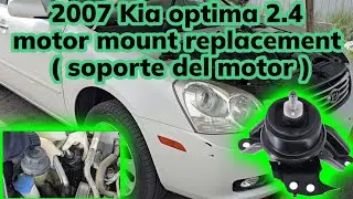 2007-2010 Kia optima 2.4 how to replace motor mount ( como cambiar soporte del motor ) engine mount