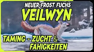 Neuer Frost-Fuchs VEILWYN in ARK Ascended! 🦊 Taming, Zucht & F&auml;higkeiten erkl&auml;rt!