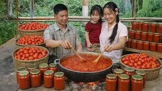 How to Make Concentrated Tomato Sauce to Sell at the Market with My Husband | Ly Phuc An