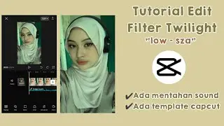 Tutorial Edit Filter Twilight Coloring 