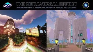 The Metaversal Effect (Vol 1): TheUplift.World & Immersys.io