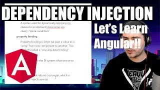 Let's Learn Angular: Dependency Injection [Ep05]
