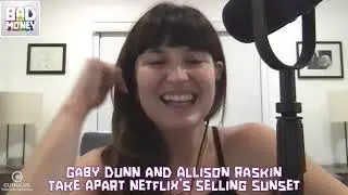 Allison and Gaby Talk Selling Sunset And Luxury Porn