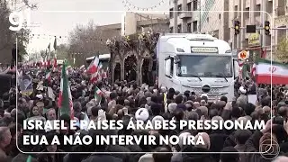 Israel e países árabes pressionam os EUA a evitar ação militar contra o Irã