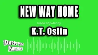K.T. Oslin - New Way Home (Karaoke Version)