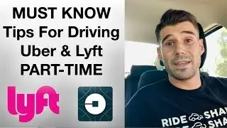 5 TIPS for PART-TIME Uber/Lyft Drivers