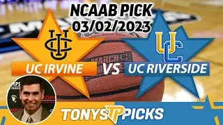 UC Irvine vs. UC Riverside 3/2/2023 FREE College Basketball Picks and Previews on NCAAB Betting Tips