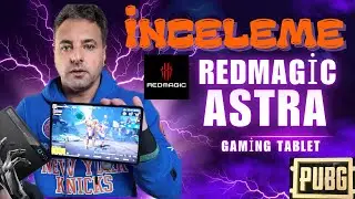 REDMAGİC ASTRA GAMİNG TABLET DETAYLI İNCELEME/ PUBG TEST #Redmagic #pubg