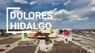 Dolores Hidalgo Pueblo M&aacute;gico 4K | DrONE IUR