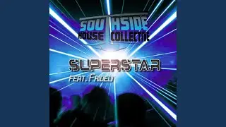 Superstar (Joel Smiel Remix)