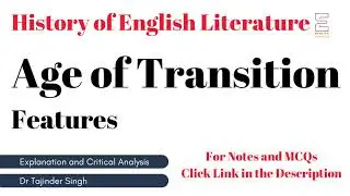 Age of Transition Features | NTA NET PGT English | History of English Literature