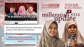 Millennials Update #214   | BANYAK GEN Z MASUK ISLAM??