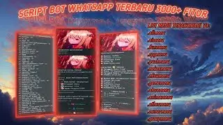 SCRIPT BOT WHATSAP TERBARU || FITUR LENGKAP, KEREN, KECE, FITUR ALL WORK, FIX BRAT || SC TERAKOMARI