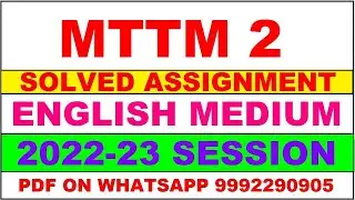 mttm 2 solved assignment 2022-23 | mttm 2 solved assignment in english 2022-2023 | mttm 2 2023