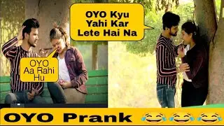 OYO Prank On My Boyfriend !! Prank Gone wrong !! Ankush Rajput !! Simran Manchanda