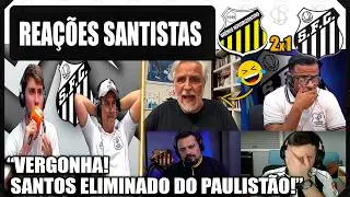 REA&Ccedil;&Otilde;ES SANTISTAS - NOVORIZONTINO 2x1 SANTOS - ELIMINADO DO PAULIST&Atilde;O - VAMOS RIR DO SANTOS!