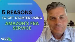 5 Reasons To Get Started Using Amazon's FBA Service | ALGO Online Retail