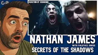 NATHAN JAMES x PALEFACE SWISS - Secrets of the Shadows | Reaction 126