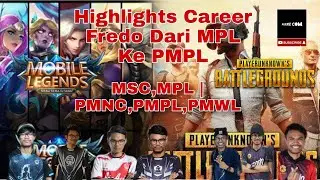 Highlight Career Fredo (18 Minit) | Mobile Legend & Pubg | ALLiLike Com