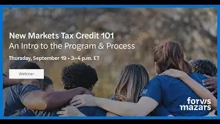 New Markets Tax Credit 101: An Intro to the Program & Process