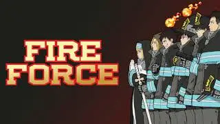 FIRE FORCE OST - Special Fire Force Company 8