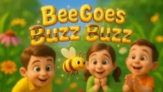 Bee Goes Buzz Buzz | Kids Poem | Early Learning Rhyme | Page No.20 | EYFS 2
