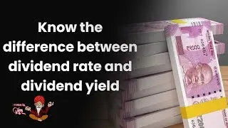 EP 7: Formula Guru | What is the difference between dividend yield and rate? | Money9 English