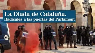 Diada de Catalu&ntilde;a 2019: concentraci&oacute;n de radicales independentistas encapuchados a las puertas