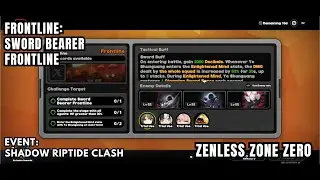 [Zenless Zone Zero Event] Shadow Riptide Clash - Frontline - Sword Bearer Frontline