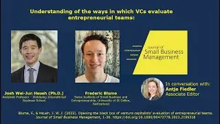 Frederic Blume and Josh Hsueh reflect on VCs evaluation of entrepreneurial teams