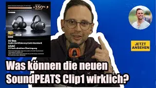 🎧 Hi-Res & Dolby für kleines Geld: SoundPEATS Clip1 🎉