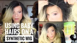 How To Use Baby Hairs on a Synthetic Wig | #SummerWigSlay