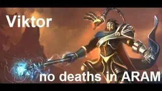 Viktor Champion no deaths in ARAM full game LoL