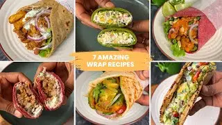 7 Easy Wrap/Roll Recipes | Healthy Lunch/Dinner Idea | Weight loss recipe | Culinarychaser